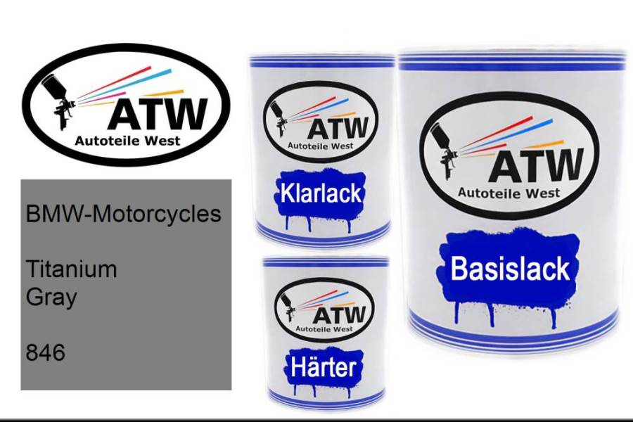 BMW-Motorcycles, Titanium Gray, 846: 1L Lackdose + 1L Klarlack + 500ml Härter - Set, von ATW Autoteile West.